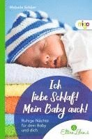 bokomslag Ich liebe Schlaf! Mein Baby auch!