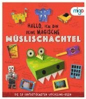 bokomslag Hallo, ich bin deine magische Müslischachtel