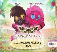 bokomslag The Masked Singer 2. Ein monsterstarkes Team