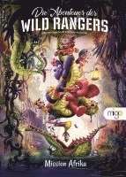 Die Abenteuer der Wild Rangers. Mission Afrika 1