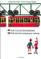 bokomslag Tuffi und die Schwebebahn deutsch/englisch