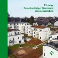 Gemeinnütziger Bauverein Wermelskirchen - 75 Jahre Gemeinnütziger Bauverein Wermelskirchen, Häftad. Tillgänglighet: Lägg i varukorg