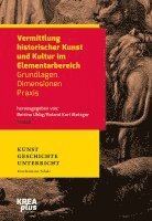 bokomslag Vermittlung historischer Kunst und Kultur im Elementarbereich