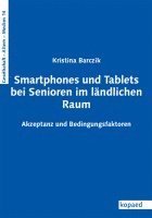 bokomslag Smartphones und Tablets bei Senioren im ländlichen Raum