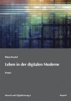 bokomslag Leben in der digitalen Moderne