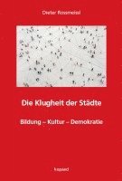 Die Klugheit der Städte 1