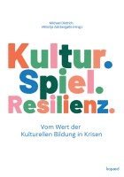 bokomslag Kultur. Spiel. Resilienz.