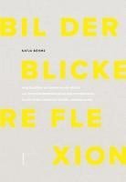 bokomslag Bilder - Blicke - Reflexion
