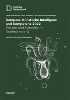 Senta Pfaff-Rüdiger, Simon Hermann, Laura Cousseran, Niels Brüggen - Kompass: Künstliche Intelligenz & Kompetenz #1, Häftad