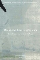 bokomslag Curatorial Learning Spaces