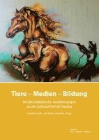 bokomslag Tiere - Medien - Bildung