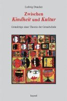 bokomslag Zwischen Kindheit und Kultur