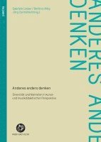 Gabriele Lieber, Bettina Uhlig, Jürg Zurmühle - Anderes anders denken, Häftad