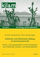 bokomslag Politische und Ästhetische Bildung im Deutschunterricht