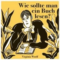 bokomslag Wie sollte man ein Buch lesen?