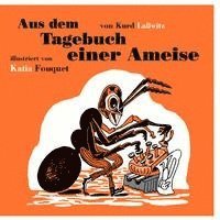 Kurd Laßwitz - Aus dem Tagebuch einer Ameise, Inbunden