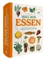Oliver Tackenberg - Was wir essen, Inbunden