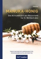 bokomslag Manuka-Honig - Das Allroundtalent aus Neuseeland für Ihr Wohlbefinden