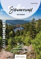 Antje Seeling - Schwarzwald - Der Norden - HeimatMomente, Häftad