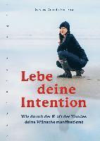 bokomslag Lebe deine Intention