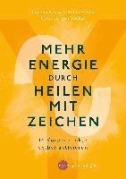 bokomslag Mehr Energie durch Heilen mit Zeichen