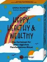 Emma Mumford - Happy, Healthy and Wealthy, Häftad. Tillgänglighet: Lägg i varukorg
