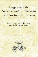 bokomslag Fragmentos de Nuevo Mundo y conquista / Francisco de Terrazas