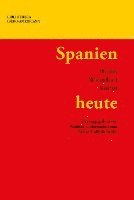 bokomslag Spanien heute : Politik, Wirtschaft, Kultur