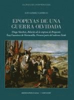 bokomslag Epopeyas de una guerra olvidada