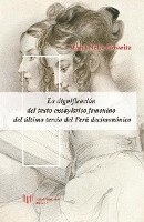 bokomslag La dignificación del texto ensayístico femenino del último tercio del Perú decimonónico