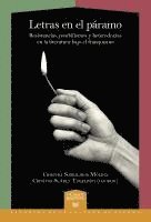 bokomslag Letras en el páramo : resistencias, posibilismos y heterodoxias en la literatura bajo el franquismo