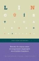 bokomslag Estudio de corpus sobre el componente anglosajón en el ámbito hispánico
