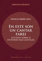 Leticia Eirín - En este son un cantar farei : estudos sobre o universo das cantigas, Häftad