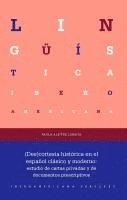 bokomslag (Des)cortesía histórica en el español clásico y moderno : estudio de cartas privadas y de documentos prescriptivos