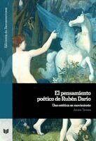 Azusa Tanase - El pensamiento poético de Rubén Darío : una estética en movimiento, Häftad