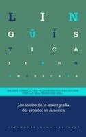 Dolores Corbella Díaz, Alejandro Fajardo Aguirre, Cristian Díaz Rodríguez - Los inicios de la lexicografía del español en América, Häftad