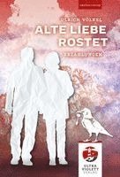 Alte Liebe rostet