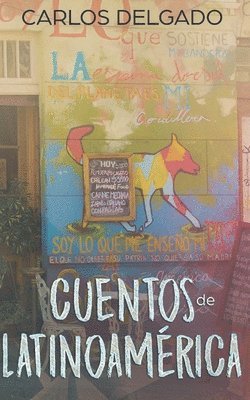 Carlos Delgado - Cuentos de Latinoamérica, Häftad