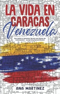 bokomslag La vida en Caracas, Venezuela