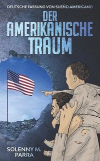 bokomslag Amerikanische Traum
