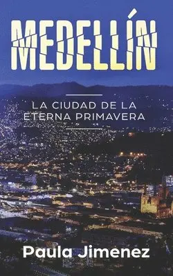 Paula Jiménez - Medellín, Häftad. Tillgänglighet: Lägg i varukorg
