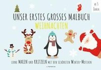 bokomslag Malbuch Winter - UNSER ERSTES GROßES MALBUCH - WEIHNACHTEN