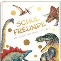 bokomslag Schulfreunde - DINOSAURIER