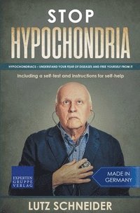 bokomslag Stop Hypochondria