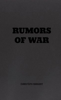 Christoph Bangert - Rumors of War, Inbunden