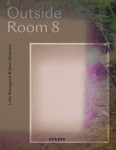 Lotte Bronsgeest, Geert Broertjes - Outside Room 8, Häftad