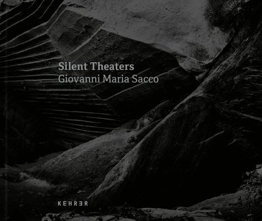 Giovanni Maria Sacco - Silent Theaters, Inbunden