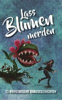 bokomslag Lass Blumen morden