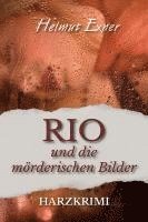 bokomslag Rio und die mörderischen Bilder