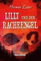 bokomslag Lilly und der Racheengel